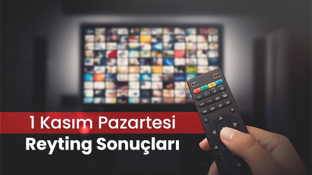 1 Kasım 2021 Pazartesi Reyting Sonuçları