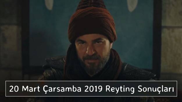 20 Mart Çarşamba 2019 Reyting Sonuçları