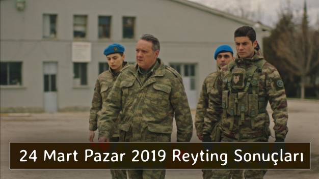 24 Mart Pazar 2019 Reyting Sonuçları