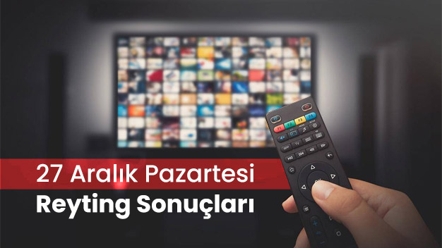 27 Aralık 2021 Pazartesi reyting sonuçları açıklandı!