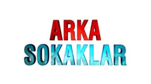 Arka Sokaklar’a Yeni Oyuncular Katıldı