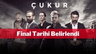 Çukur final tarihi belli oldu