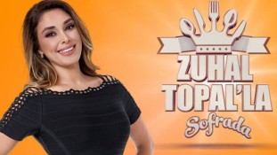 Zuhal Topal’la Sofrada Sezona Gafla Başladı!