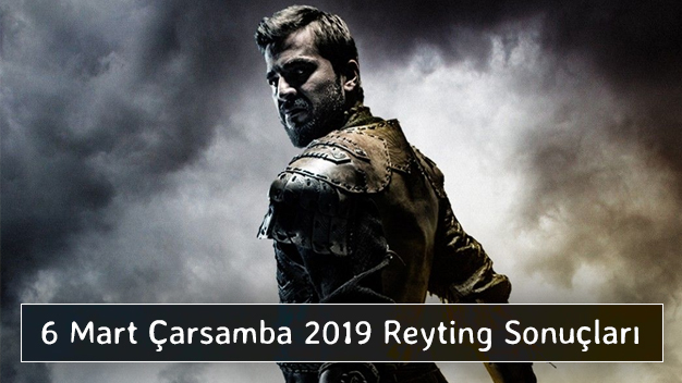 6 Mart Çarşamba 2019 Reyting Sonuçları