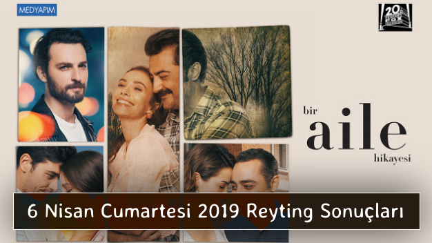 6 Nisan Cumartesi 2019 Reyting Sonuçları