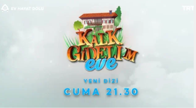 Kalk Gidelim Eve 4. bölüm izle