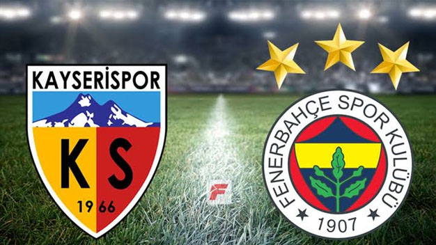 Kayserispor - Fenerbahçe Maçını Canlı İzle!