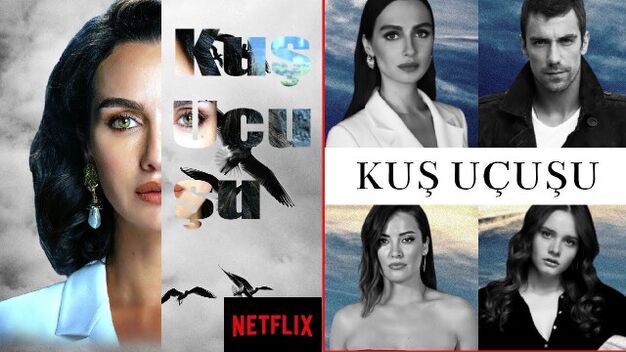 Netflix dizisi Kuş Uçuşu’nun çekimleri başlıyor