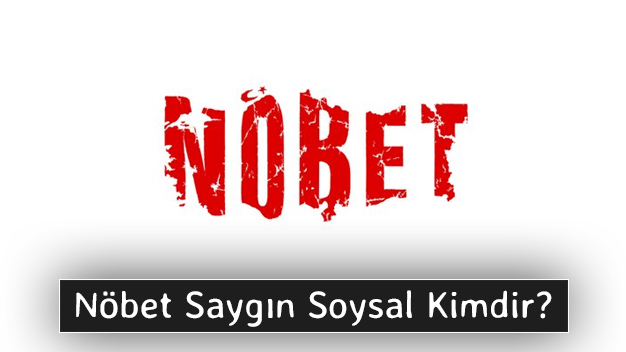 Nöbet Yüzbaşı Yiğit Alkan (Saygın Soysal) kimdir?