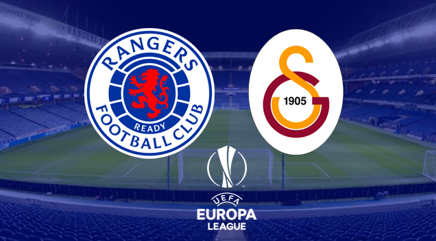 Rangers - Galatasaray maçı canlı izle