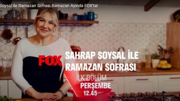 Sahrap Soysal ile Ramazan Sofrası FOX'ta ne zaman başlıyor?