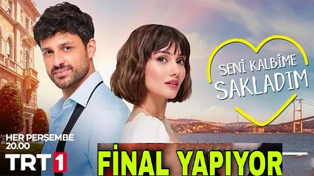 TRT1 Dizisi ‘Seni Kalbime Sakladım’ Final Yapıyor!